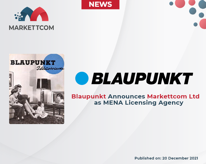 Blaupunkt Announces Markettcom Ltd. as MENA Licensing Agency