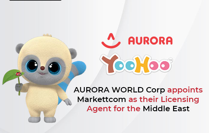 AURORA WORLD Corp appoints Markettcom as their Licensing Agent for the Middle East