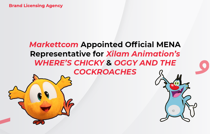 Markettcom Appointed Official MENA Representative for Xilam Animation’s WHERE’S CHICKY and OGGY AND THE COCKROACHES
